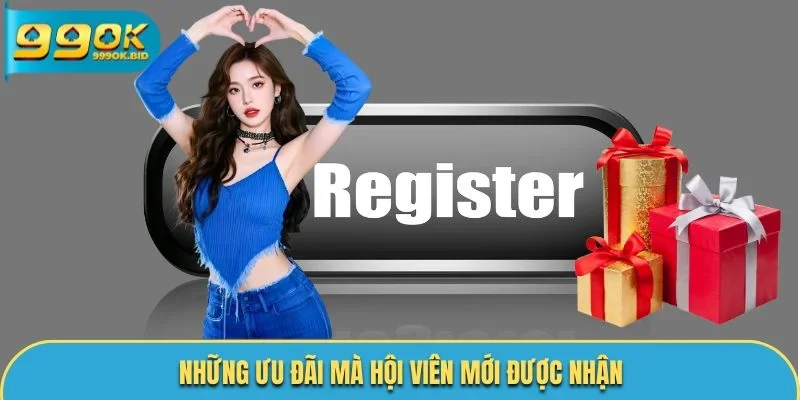 Những ưu đãi mà hội viên mới được nhận