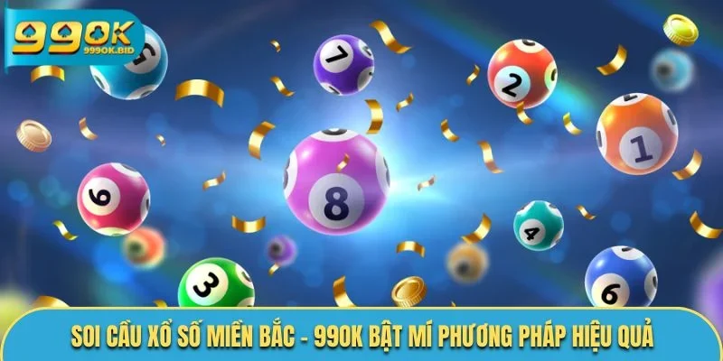 Soi cầu xổ số miền Bắc